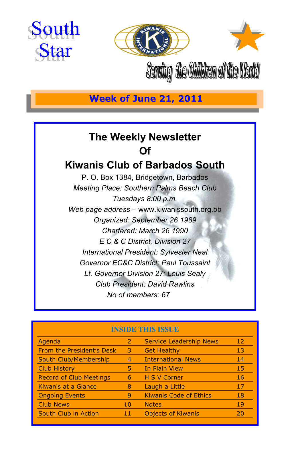 The Weekly Newsletter of Kiwanis Club of Barbados South P