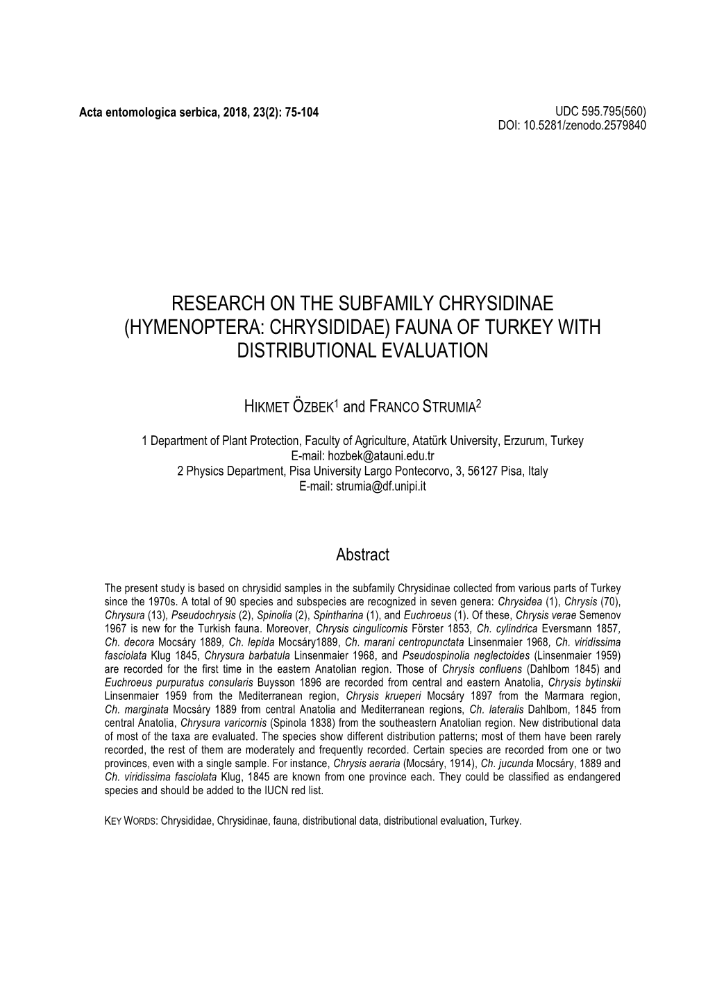 Research on the Subfamily Chrysidinae (Hymenoptera: Chrysididae) Fauna of Turkey with Distributional Evaluation