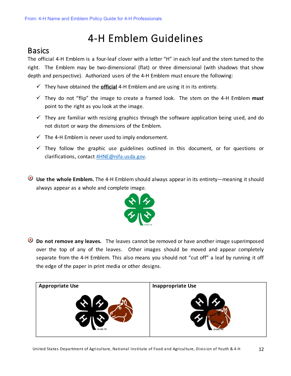 4-H Emblem Guidelines Basics the Official 4-H Emblem Is a Four-Leaf Clover with a Letter “H” in Each Leaf and the Stem Turned to the Right