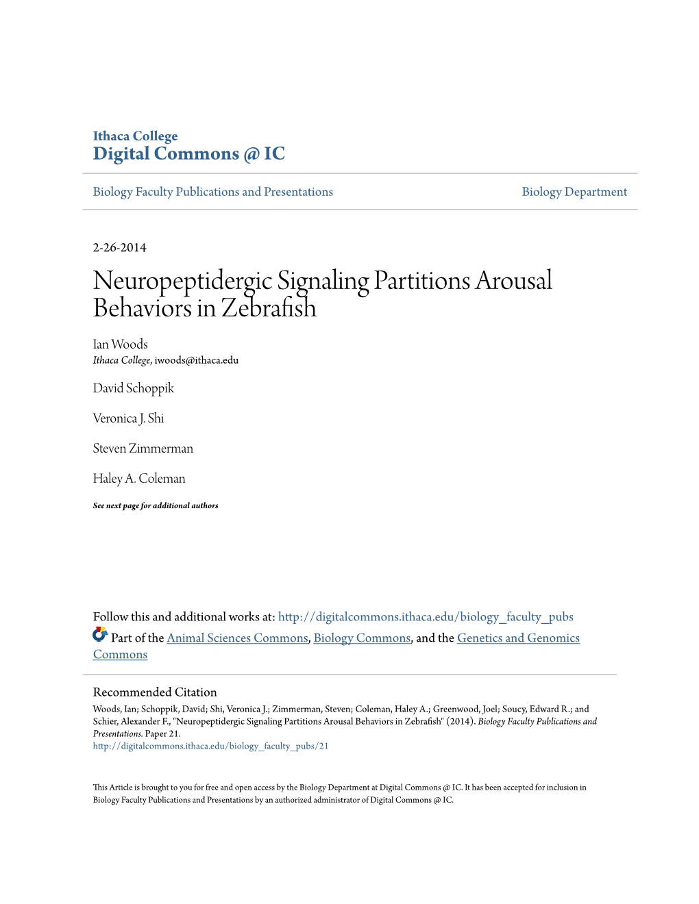 Neuropeptidergic Signaling Partitions Arousal Behaviors in Zebrafish Ian Woods Ithaca College, Iwoods@Ithaca.Edu