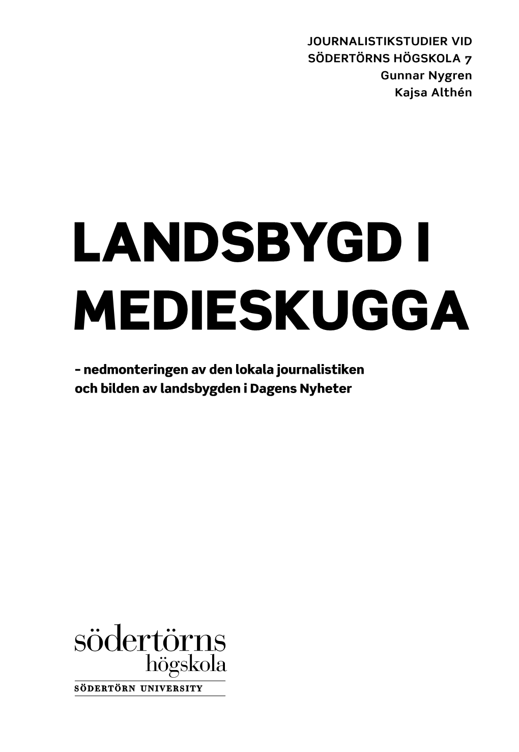 Landsbygd I Medieskugga