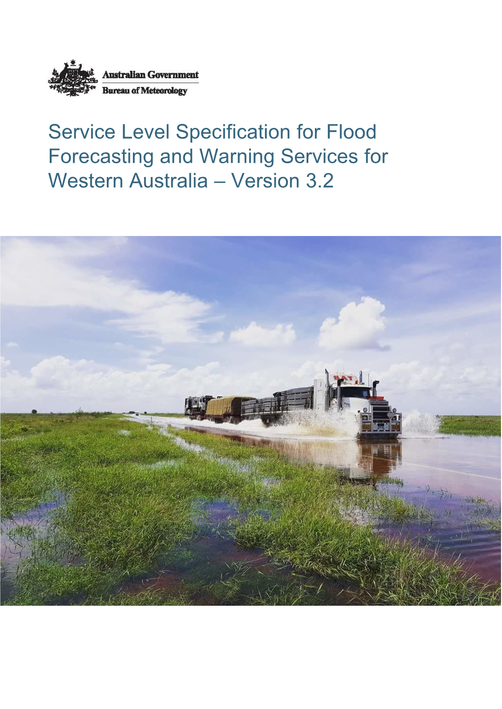 Service Level Specification for Flood Forecasting and Warning Services for Western Australia – Version 3.2