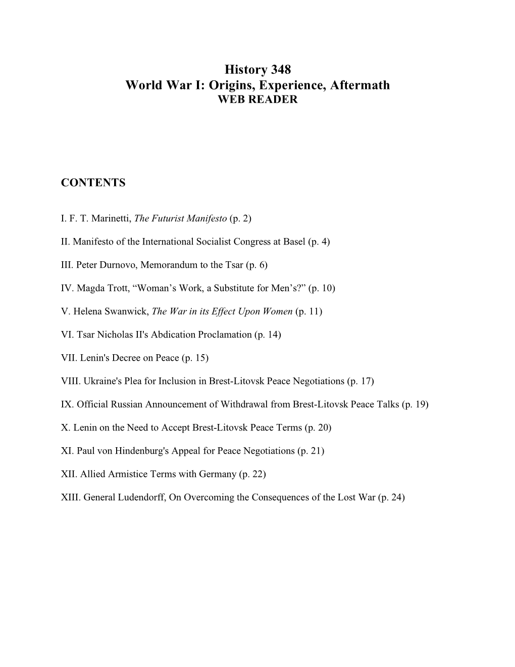 History 348 World War I: Origins, Experience, Aftermath WEB READER
