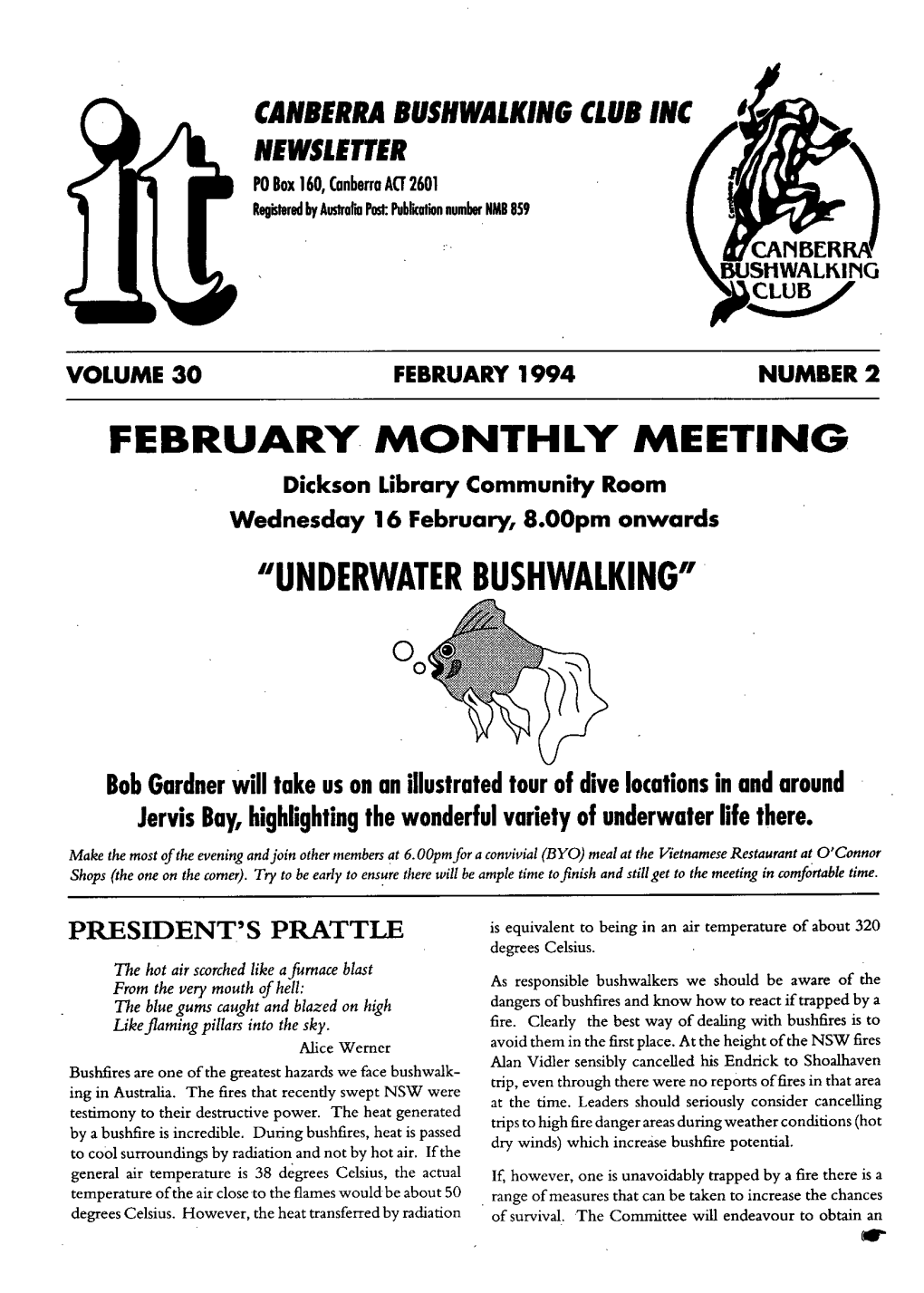 February Monthly Meeting "Underwater Bush Walking"