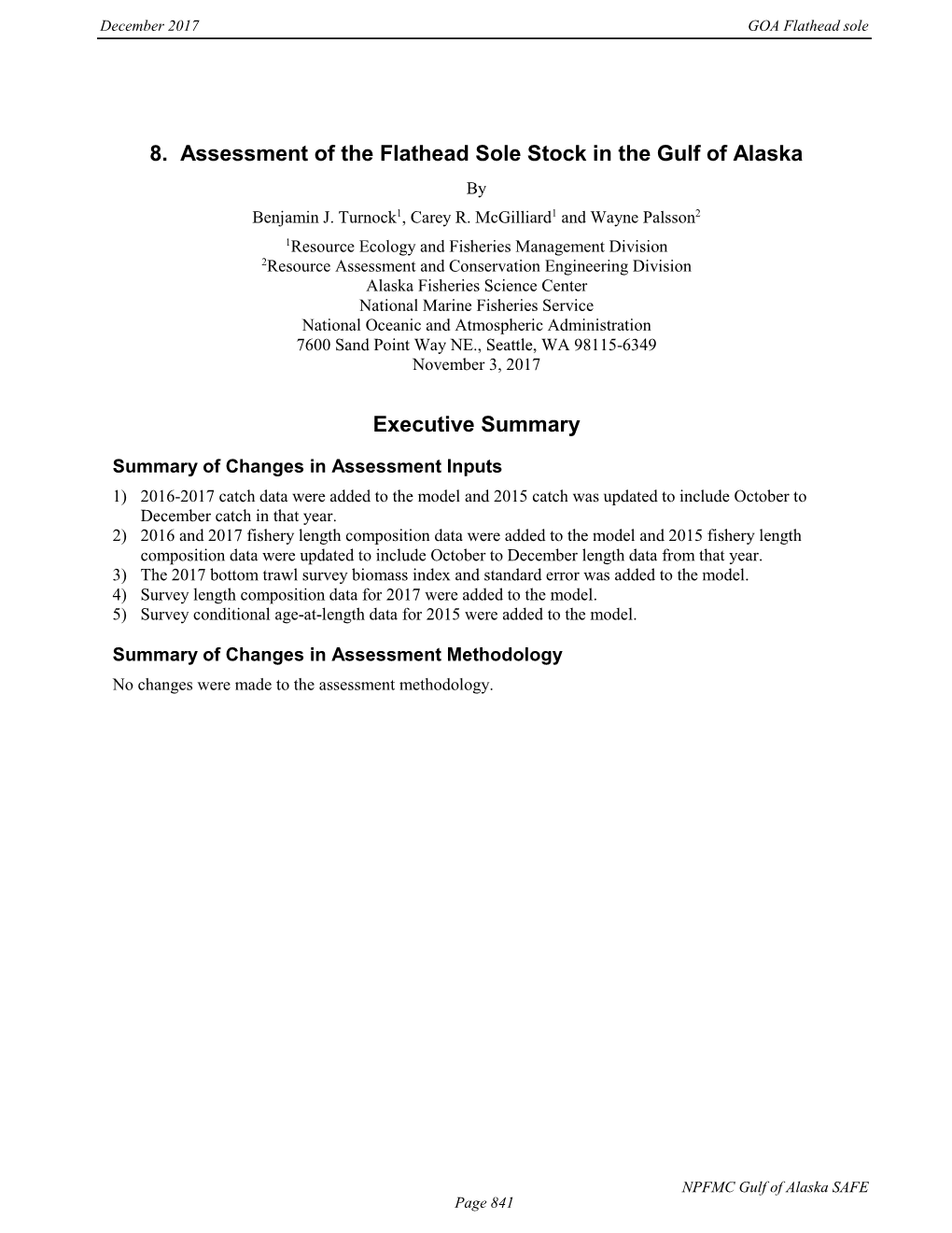 Assessment of the Flathead Sole Stock in the Gulf of Alaska by Benjamin J