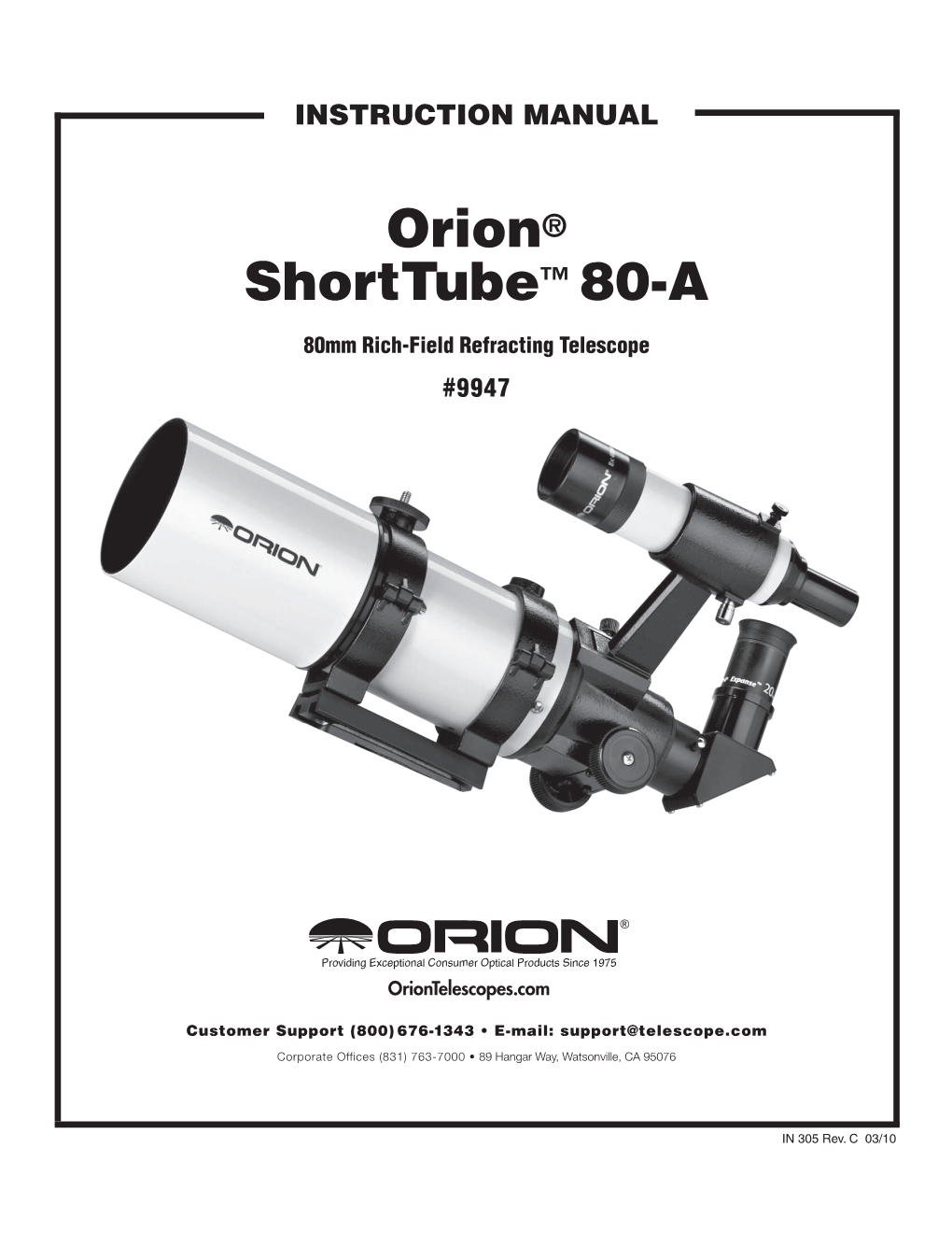 Orion® Shorttube™ 80-A