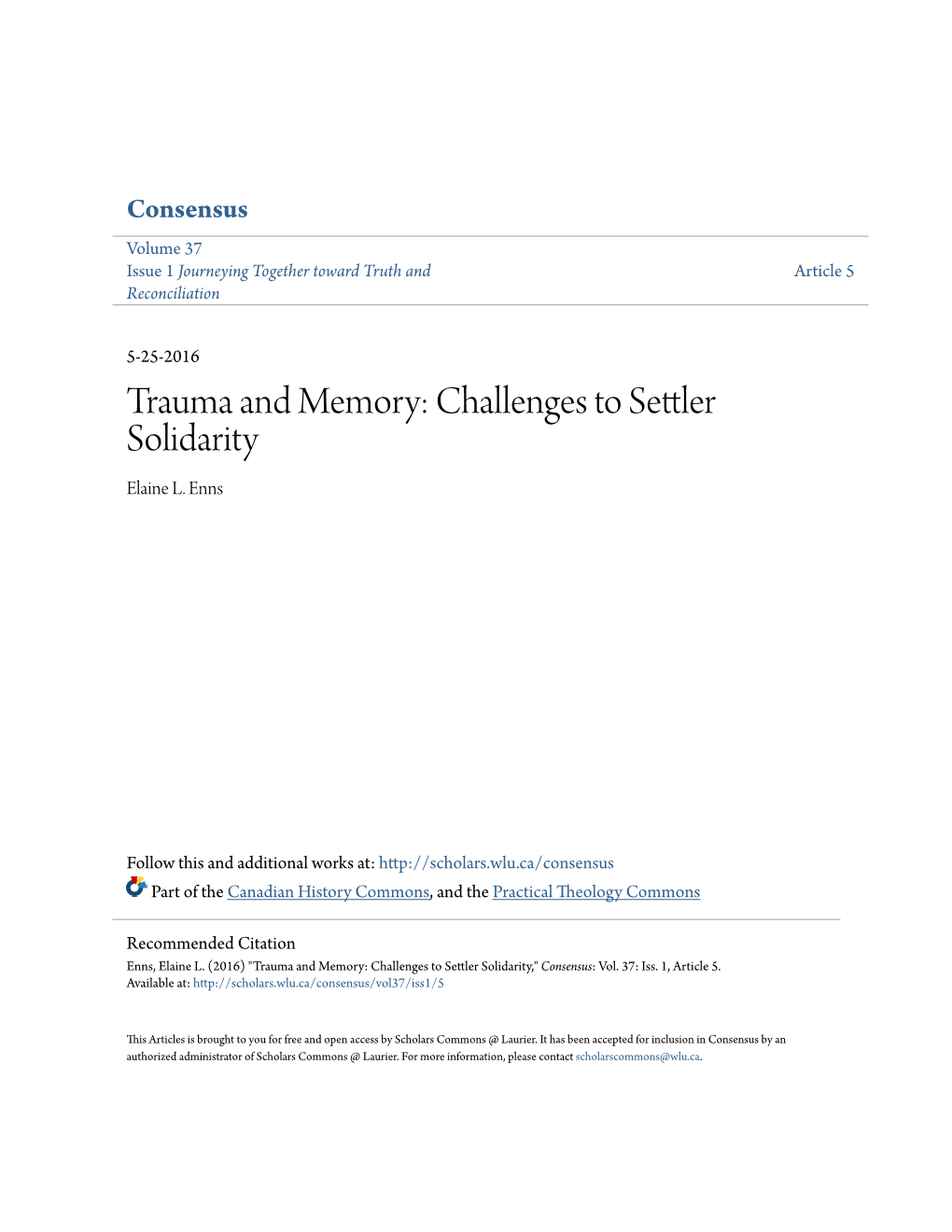 Trauma and Memory: Challenges to Settler Solidarity Elaine L