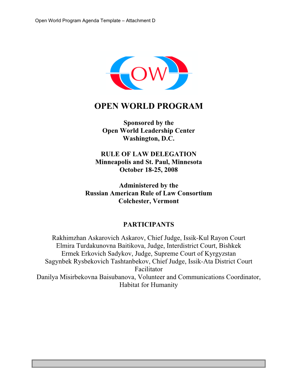 Agenda for the Kyrgyzstani Judges Open World Program in Minnesota