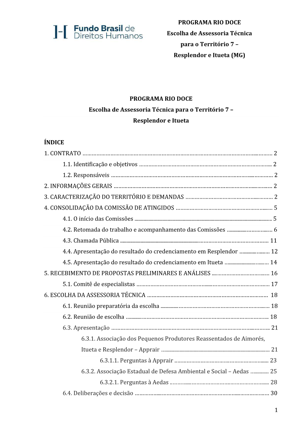 Resplendor E Itueta (MG) 1 PROGRAMA RIO DOCE Escolha