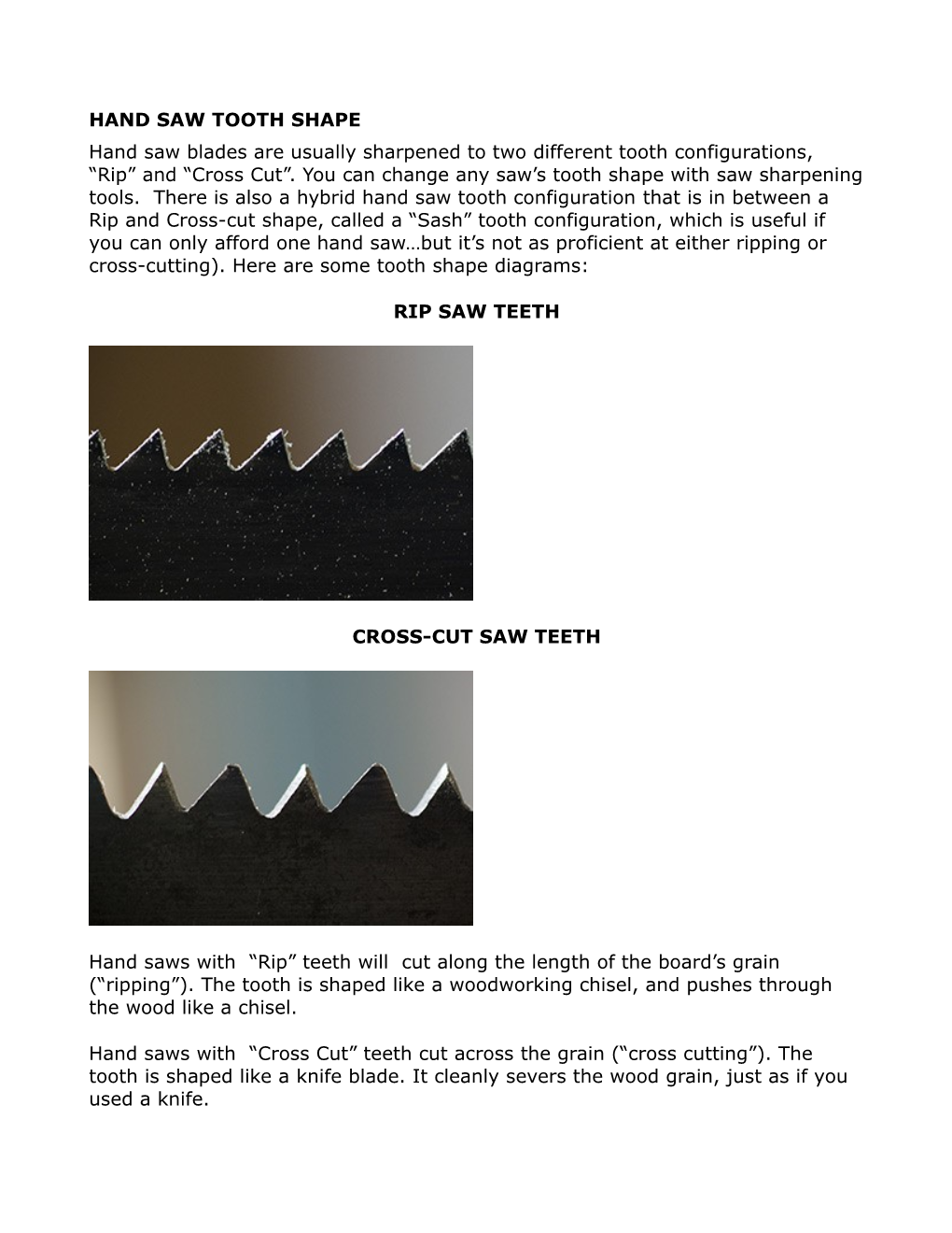And “Cross Cut”. You Can Change Any Saw’S Tooth Shape with Saw Sharpening Tools
