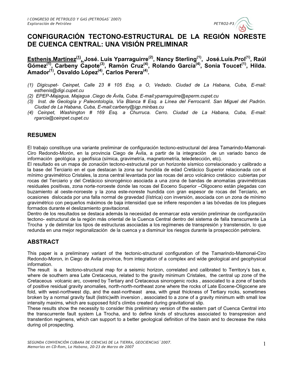 Configuración Tectono-Estructural De La Región Noreste De Cuenca Central: Una Visión Preliminar