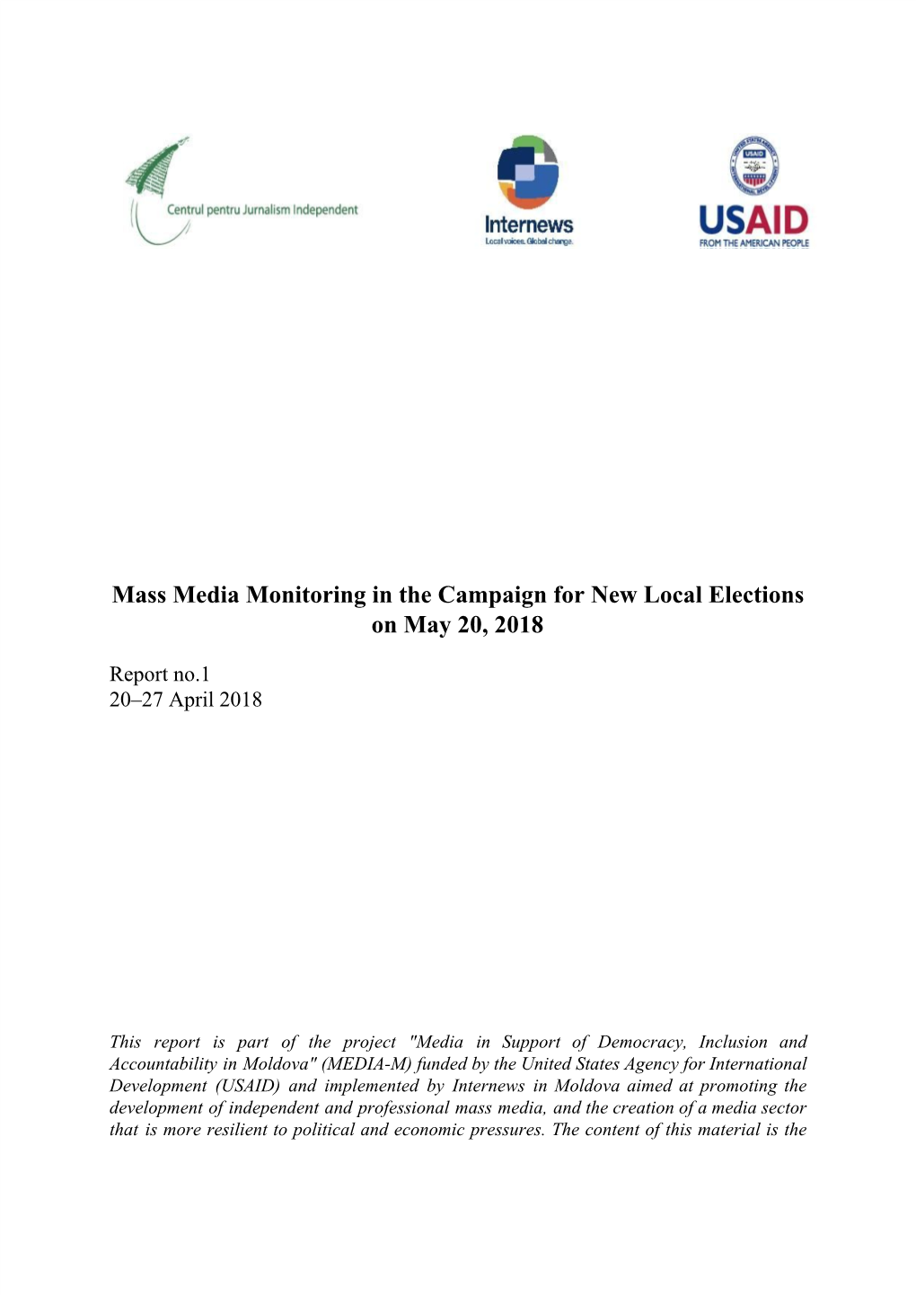 Mass Media Monitoring in the Campaign for New Local Elections on May 20, 2018