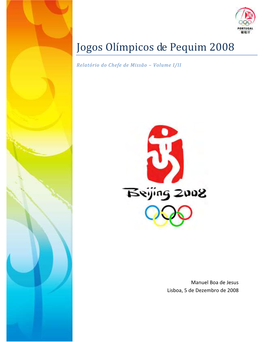 Jogos Olímpicos De Pequim 2008