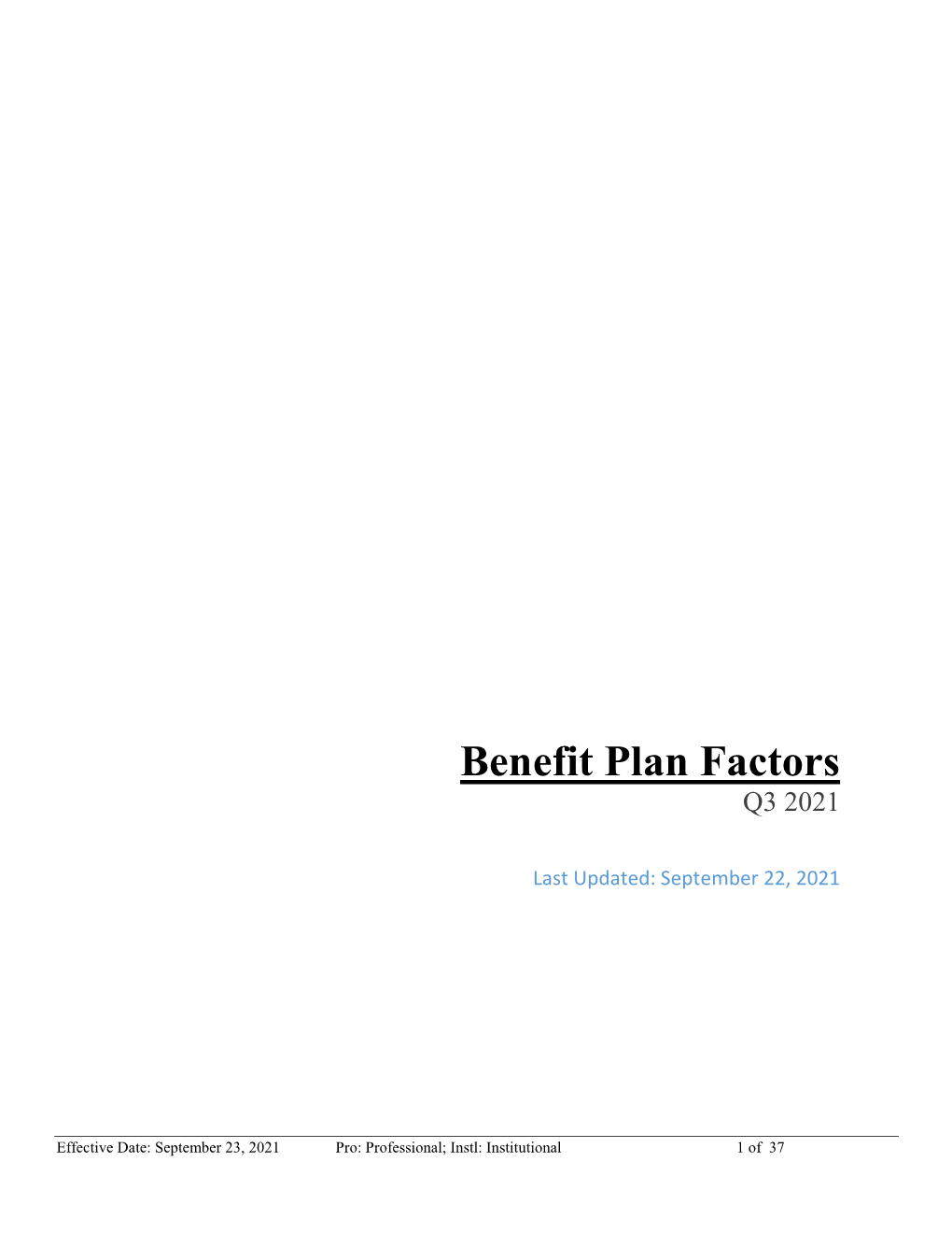 Benefit Plan Factors Q3 2021