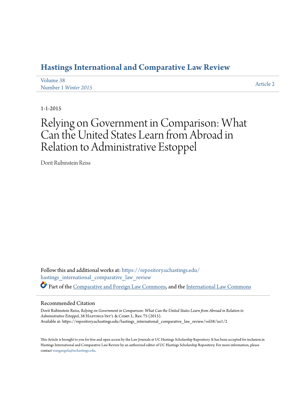 Relying on Government in Comparison: What Can the United States Learn from Abroad in Relation to Administrative Estoppel Dorit Rubinstein Reiss