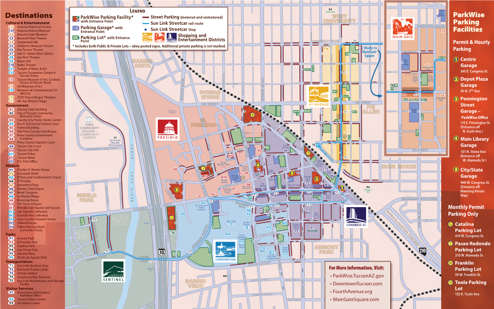 Destinations Parkwise Parking Facility* Street Parking (Metered and Unmetered) WEST Garage C1A Parkwise DOWNTOWN Arizona Historical 10 FELDMANS Society AY