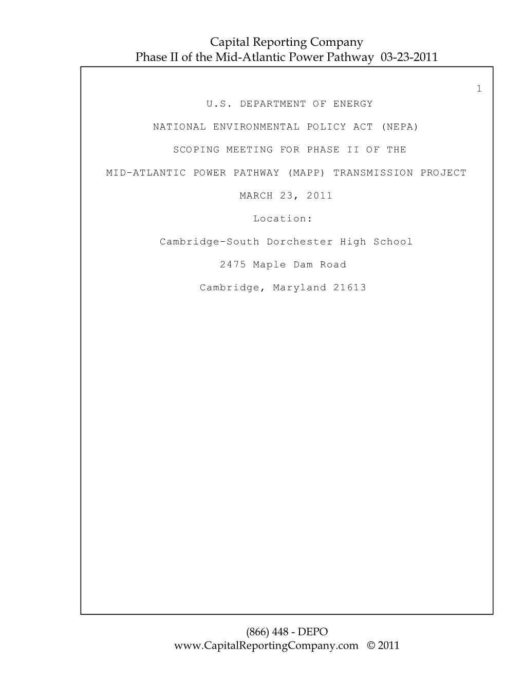 Capital Reporting Company Phase II of the Mid-Atlantic Power Pathway 03-23-2011