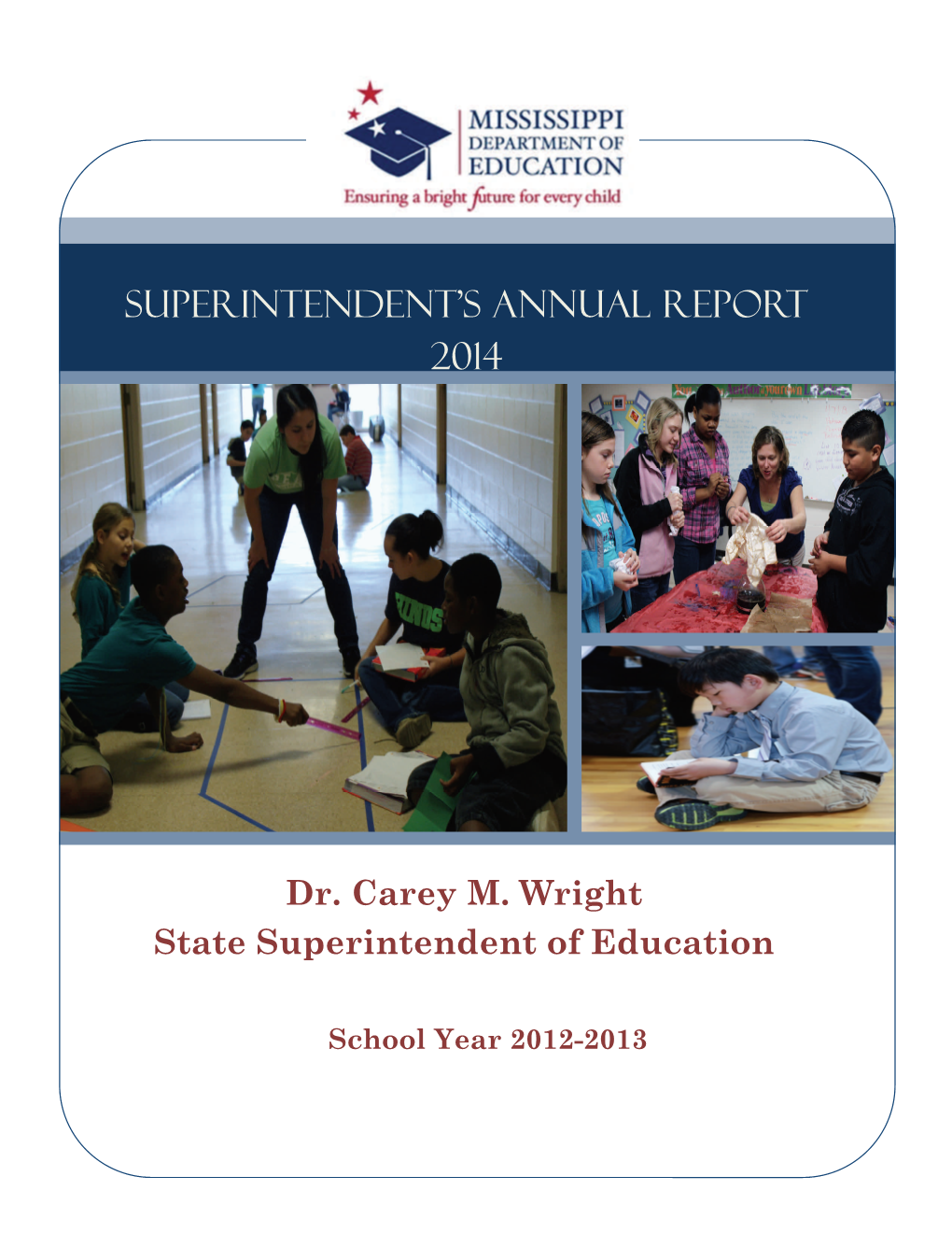 Superintendent's Annual Report 2014