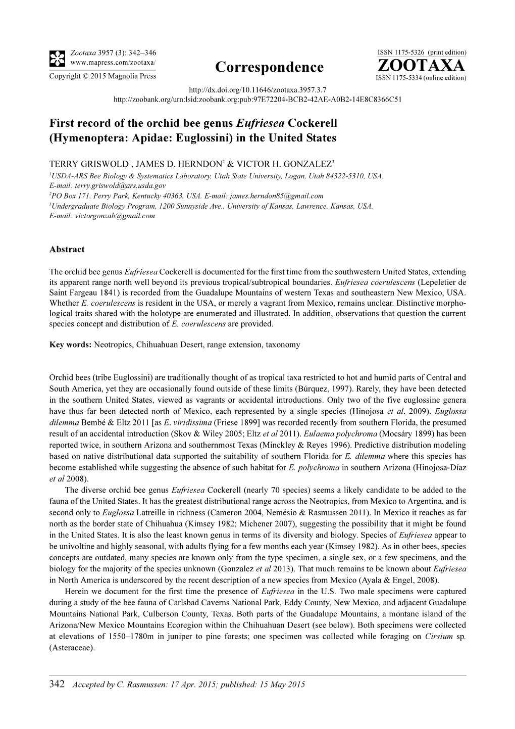 First Record of the Orchid Bee Genus Eufriesea Cockerell (Hymenoptera: Apidae: Euglossini) in the United States