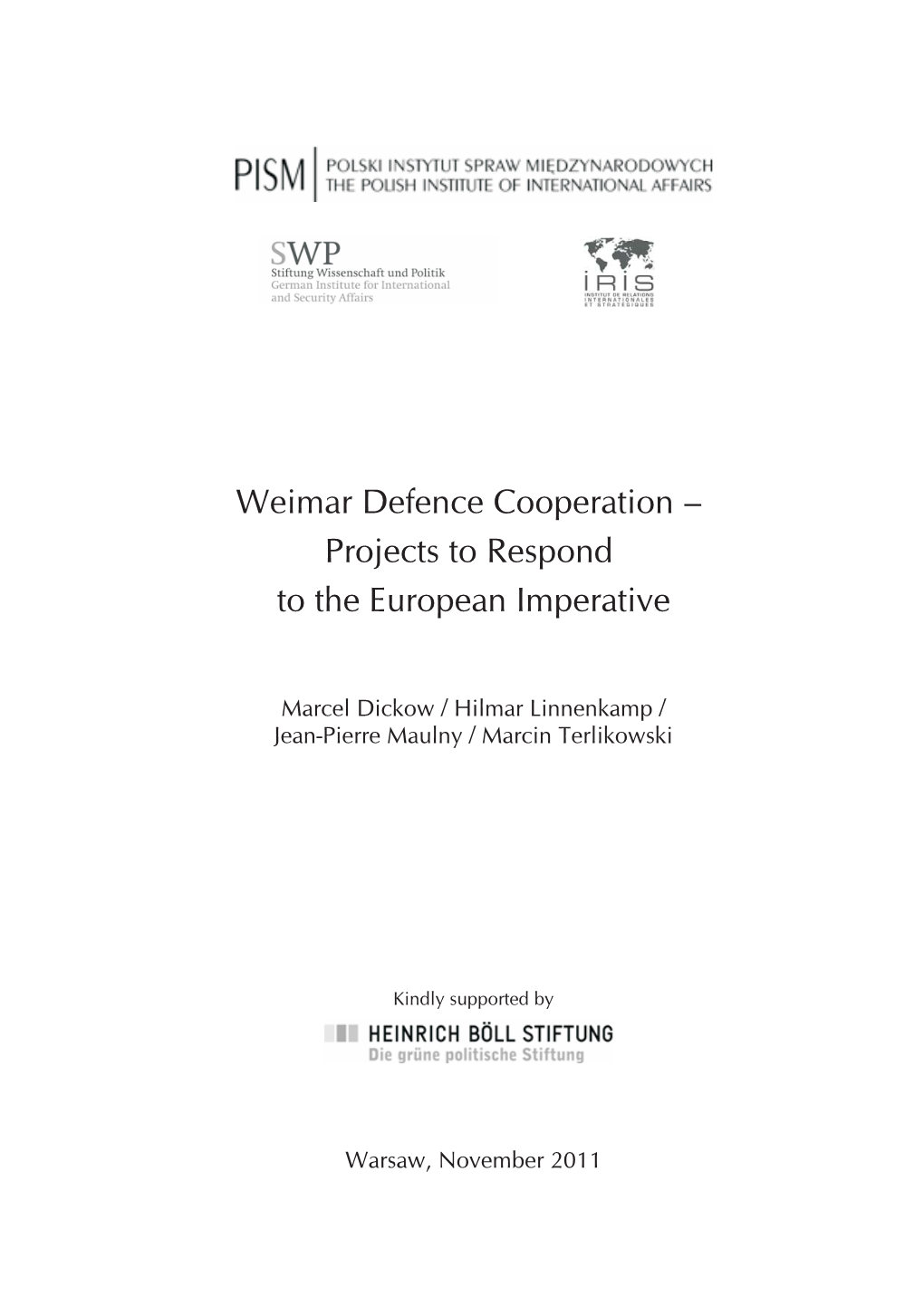 Weimar Defence Cooperation – Projects to Respond to the European Imperative