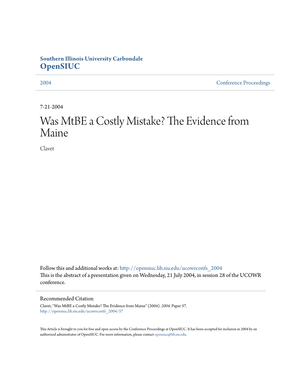 Was Mtbe a Costly Mistake? the Evidence from Maine