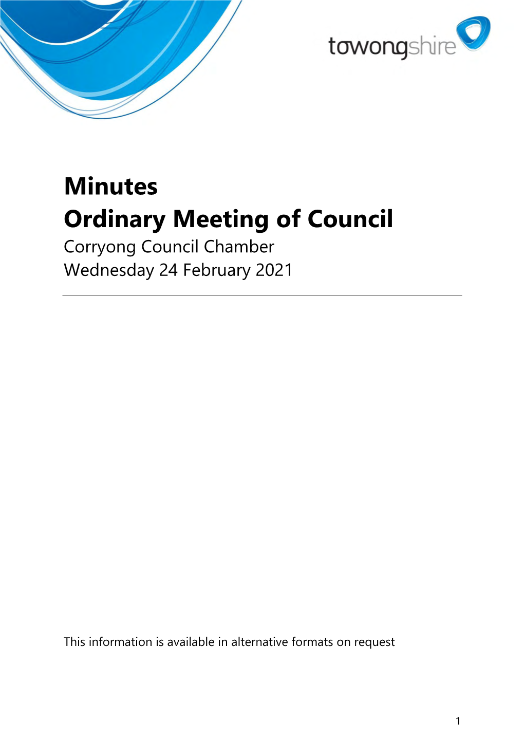 Minutes Ordinary Meeting of Council Corryong Council Chamber Wednesday 24 February 2021