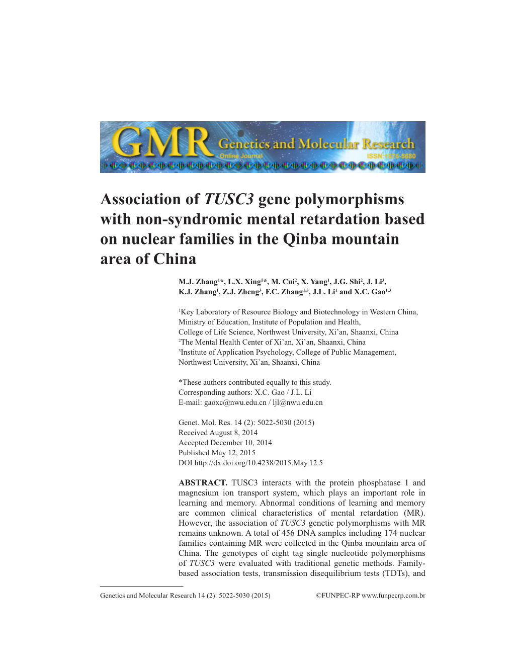 Association of TUSC3 Gene Polymorphisms with Non-Syndromic Mental Retardation Based on Nuclear Families in the Qinba Mountain Area of China