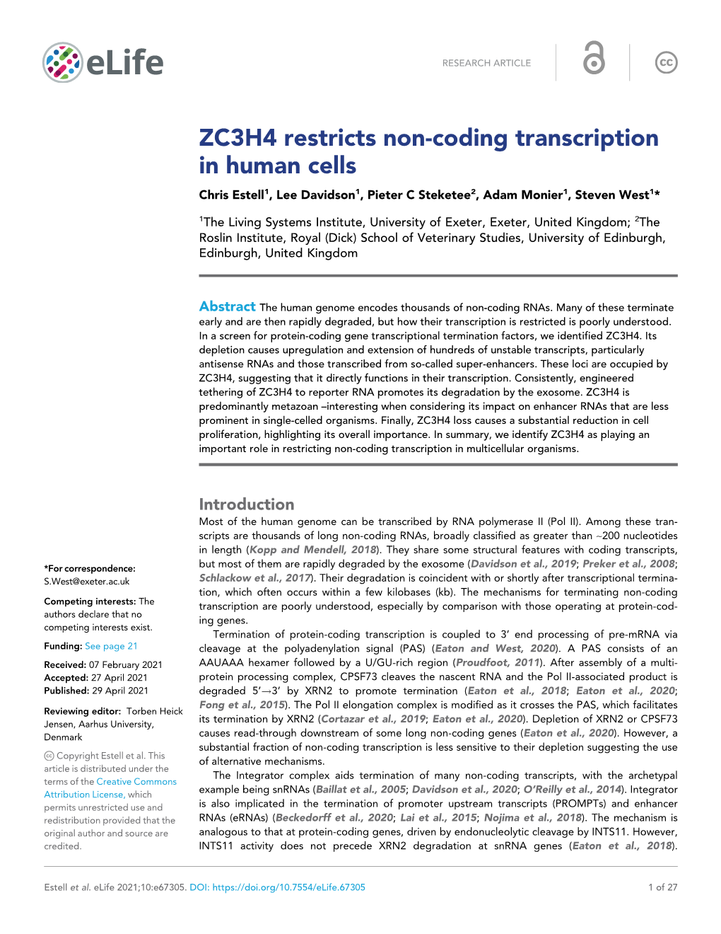 ZC3H4 Restricts Non-Coding Transcription in Human Cells Chris Estell1, Lee Davidson1, Pieter C Steketee2, Adam Monier1, Steven West1*