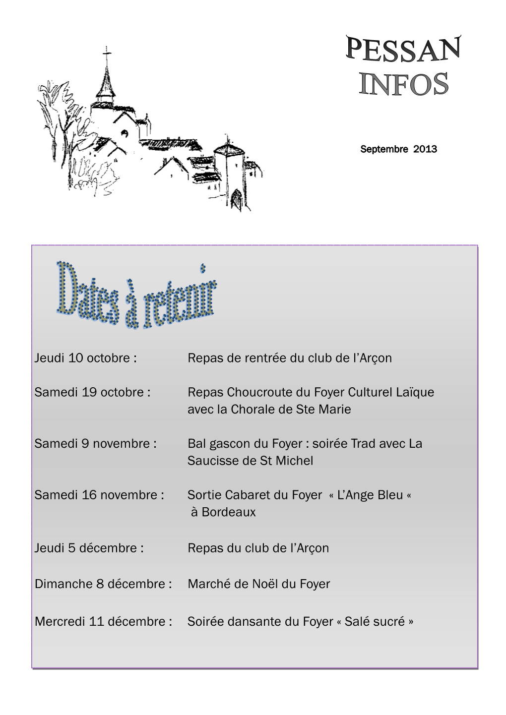 Jeudi 10 Octobre : Repas De Rentrée Du Club De L'arçon Samedi 19 Octobre : Repas Choucroute Du Foyer Culturel Laïque