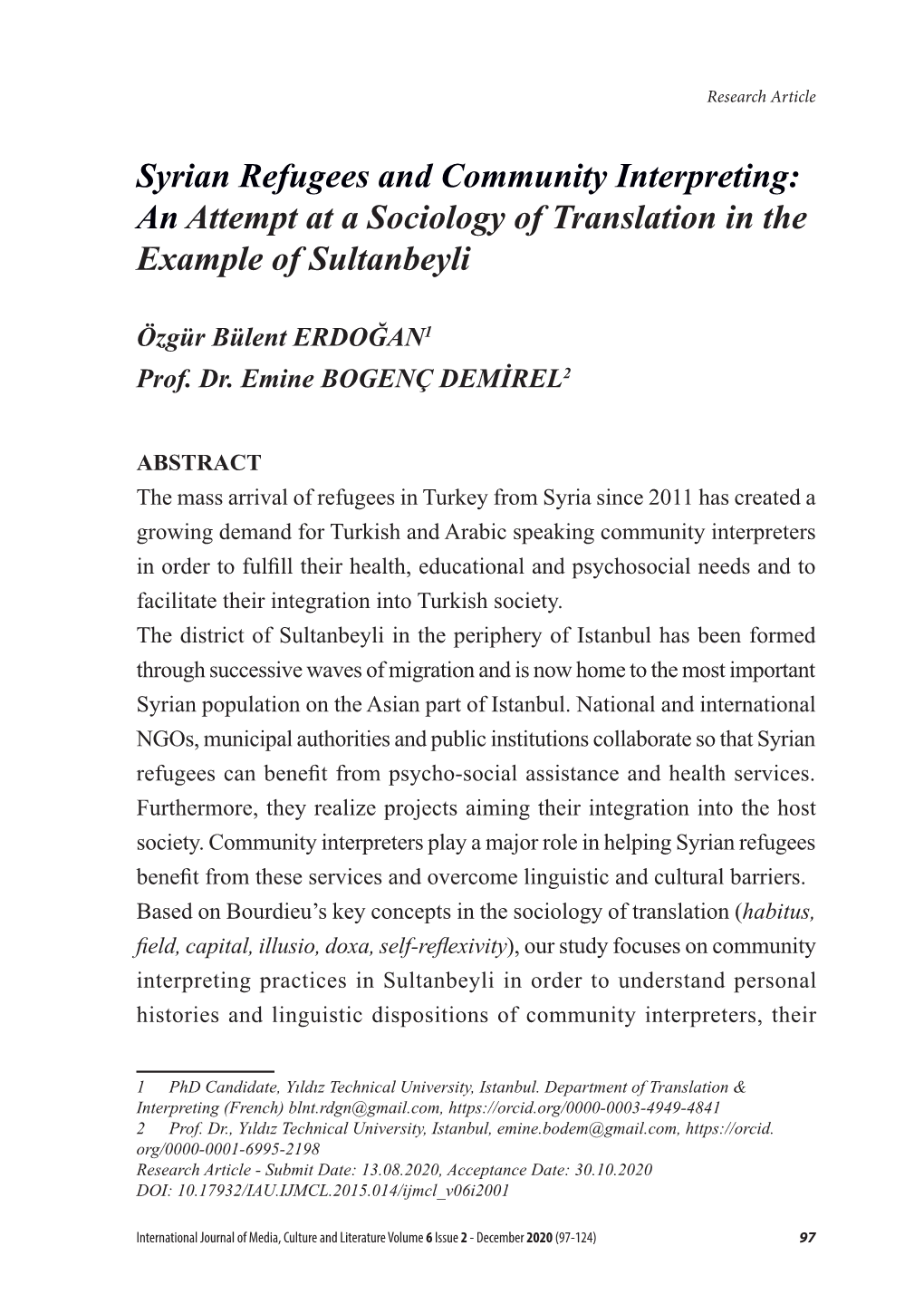 Syrian Refugees and Community Interpreting: an Attempt at a Sociology of Translation in the Example of Sultanbeyli