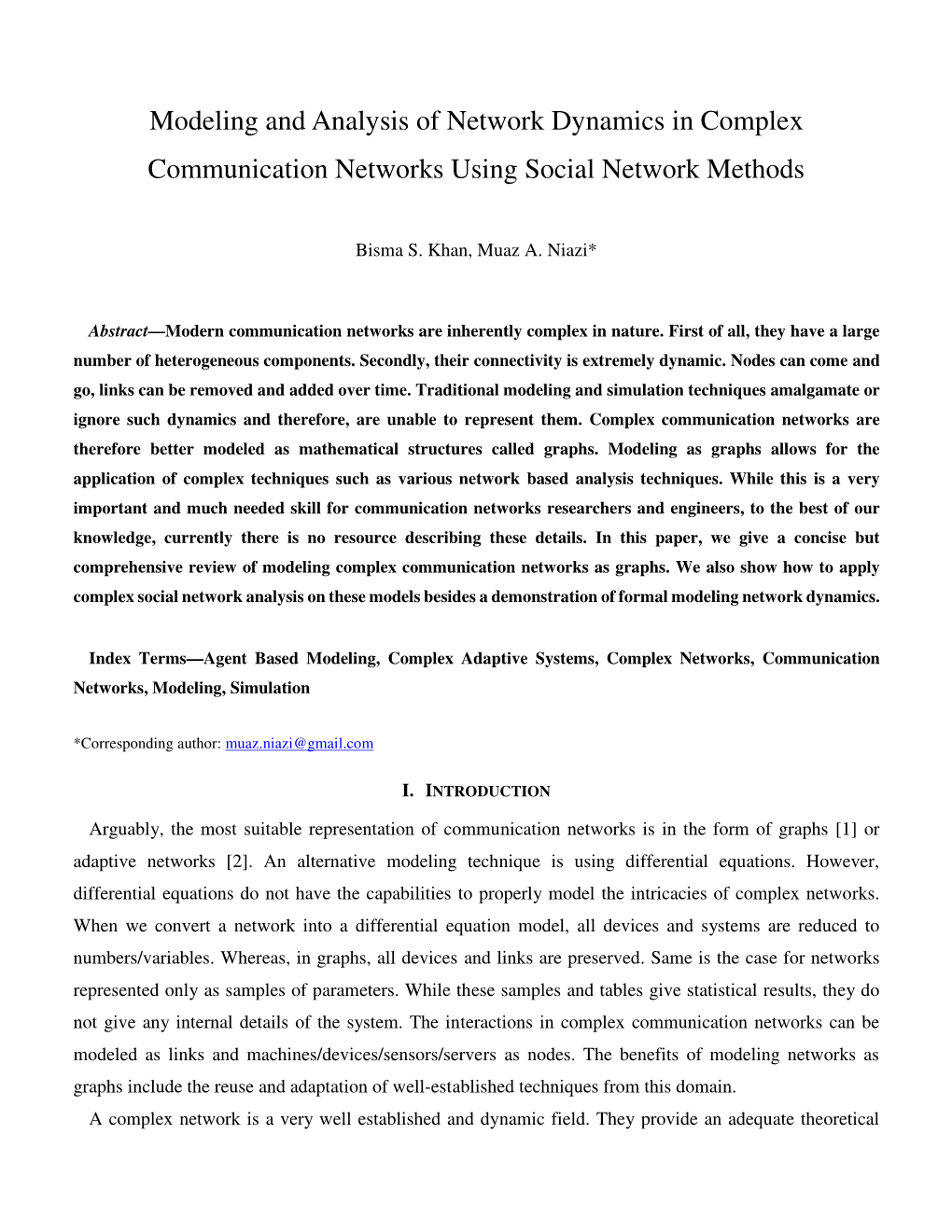 Modeling and Analysis of Network Dynamics in Complex Communication Networks Using Social Network Methods