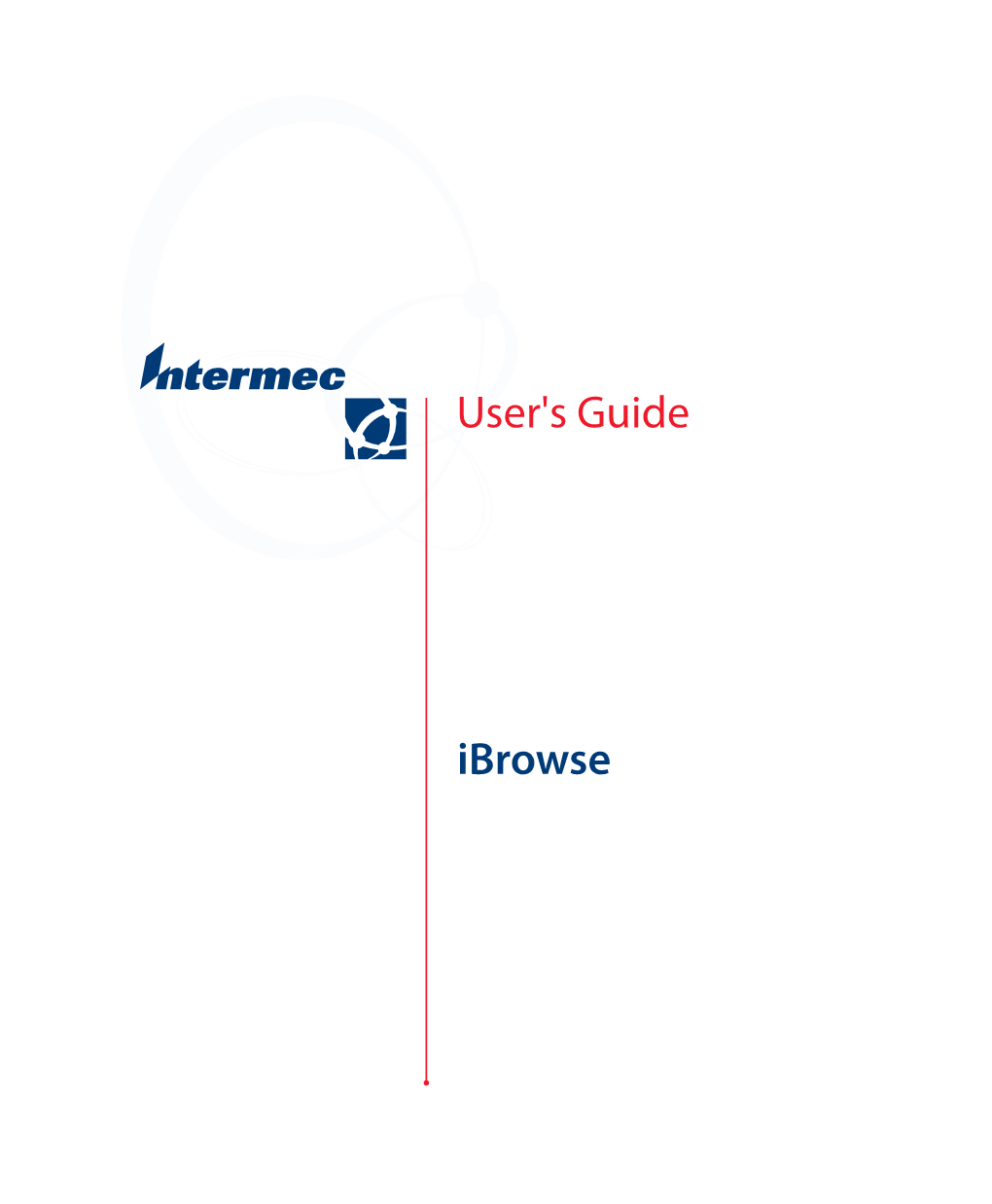 Ibrowse User's Guide - February 2004 *961-055-015B* P/N 961-055-015 REV B