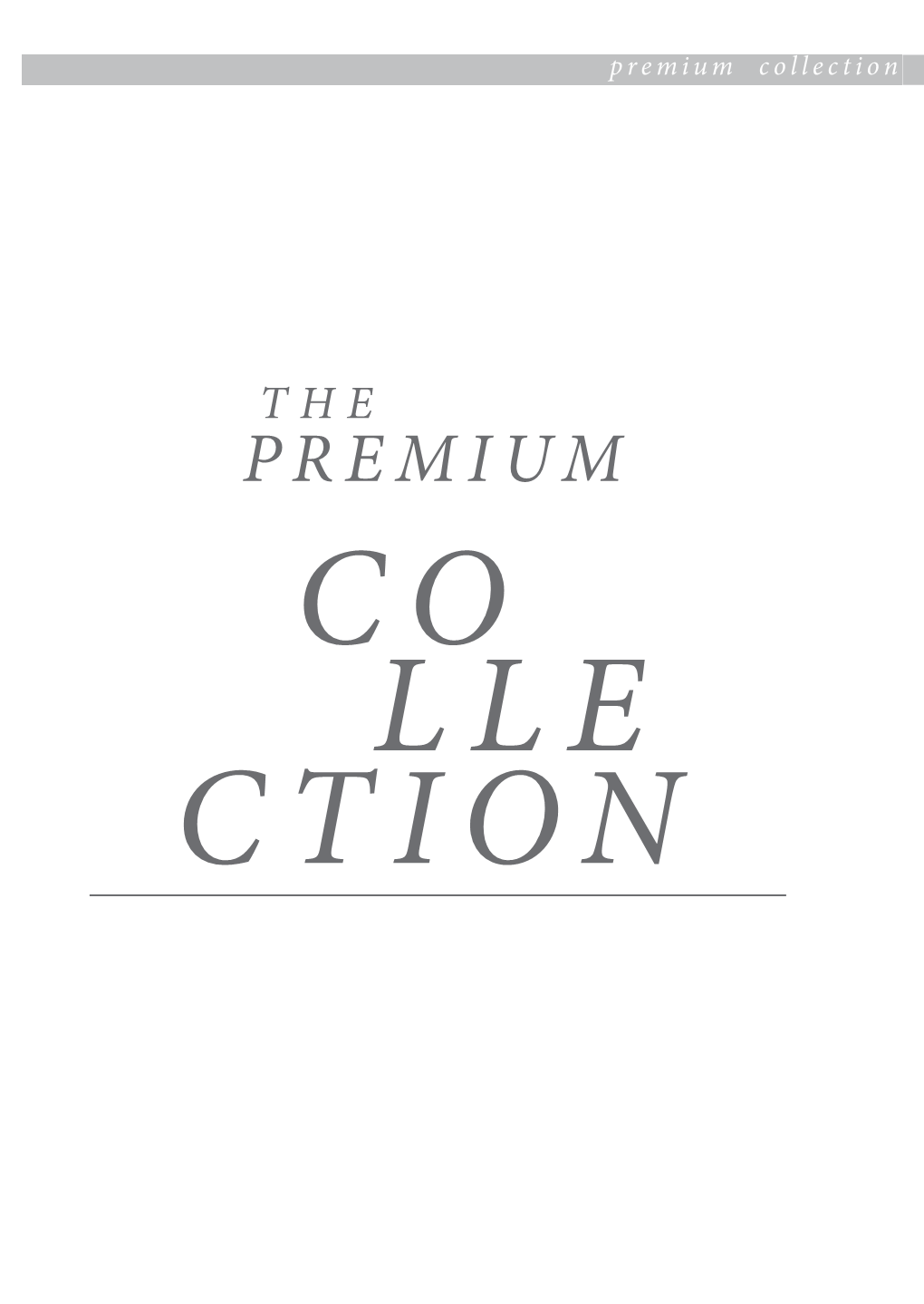 Premium Collection