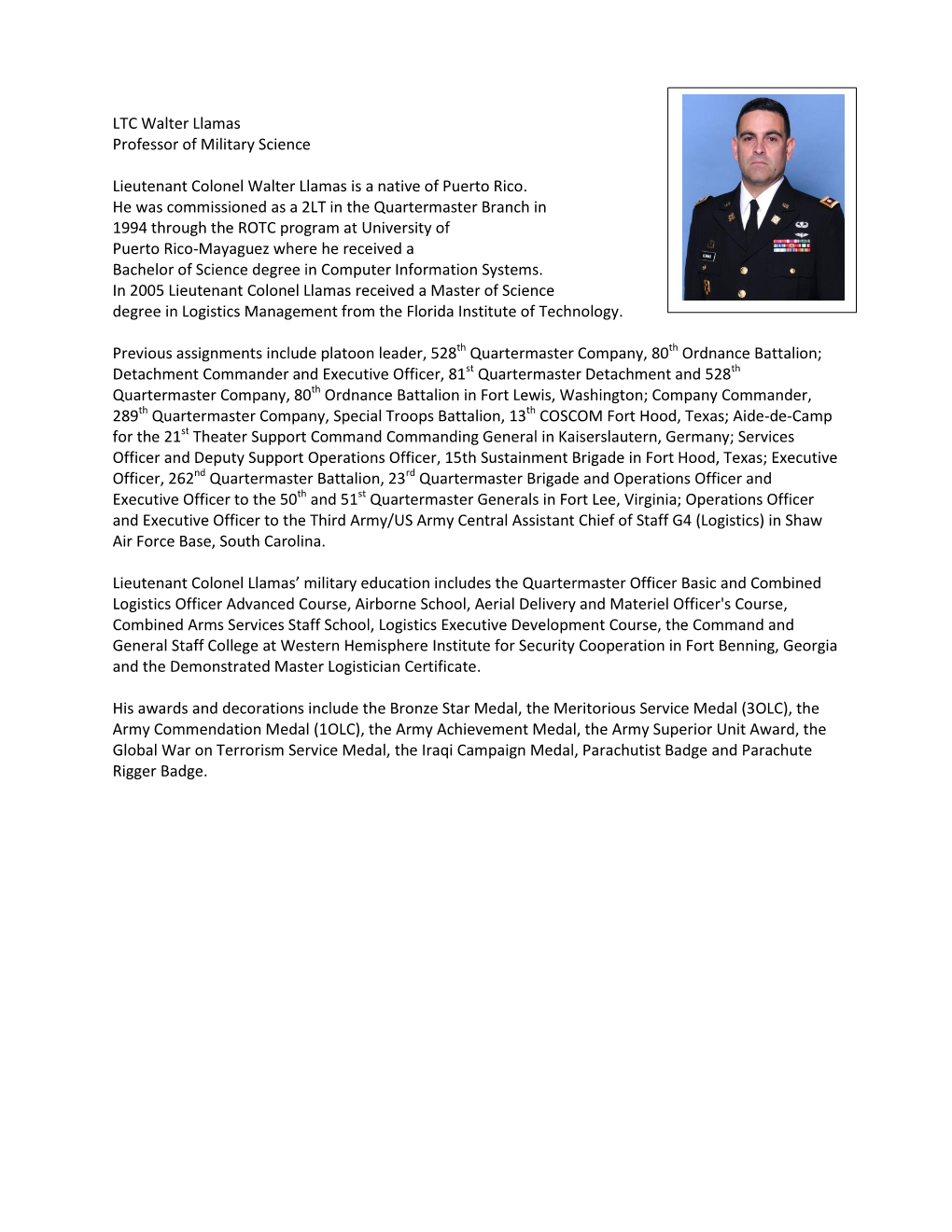 LTC Walter Llamas Professor of Military Science Lieutenant Colonel