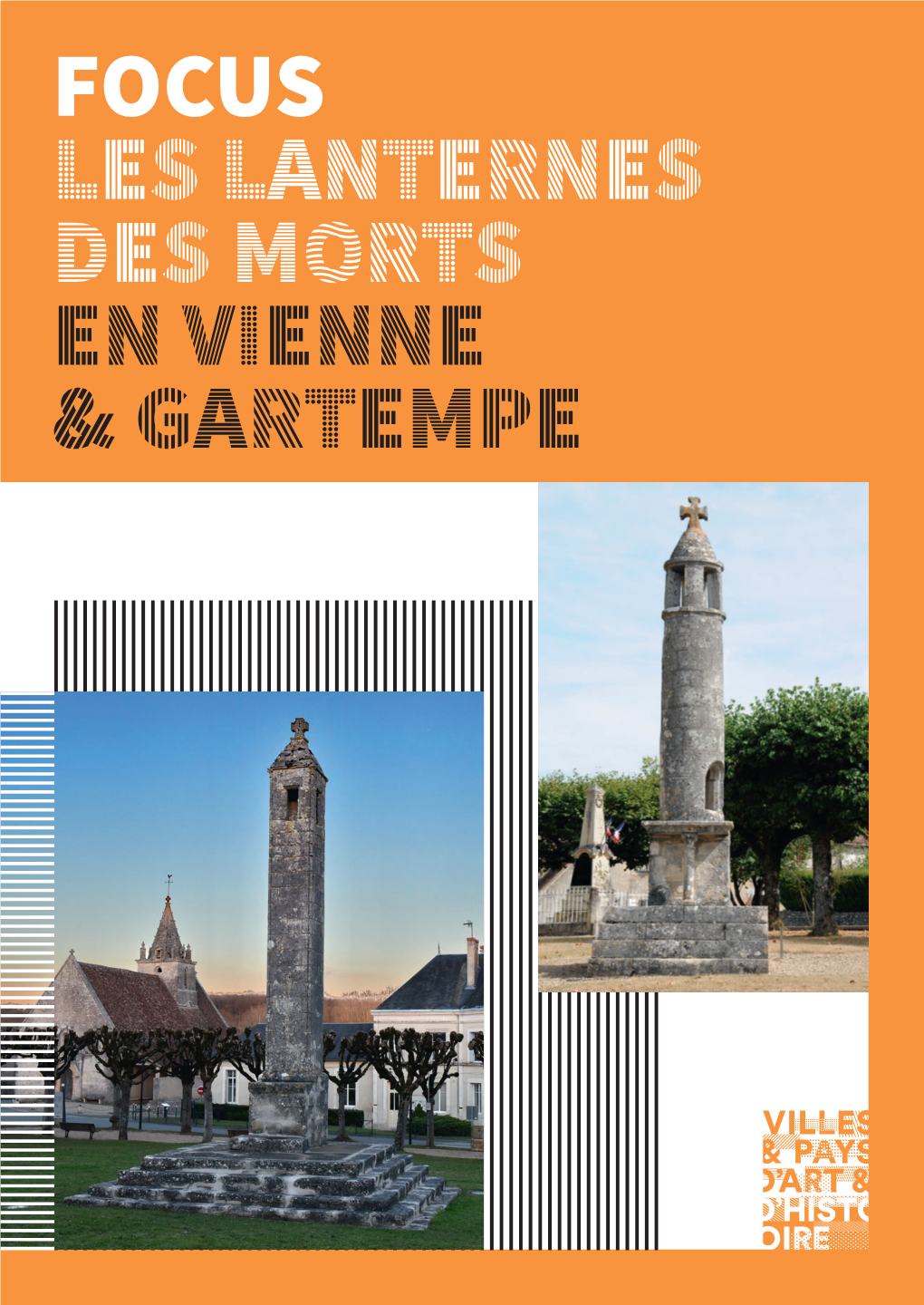 Focus Les Lanternes Des Morts En Vienne & Gartempe