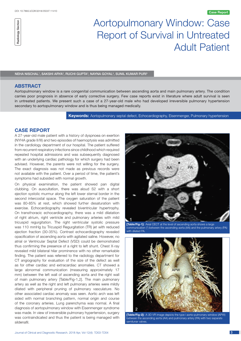 Aortopulmonary Window: Case Case Series Report of Survival in Untreated Radiology Section Adult Patient Short Communication