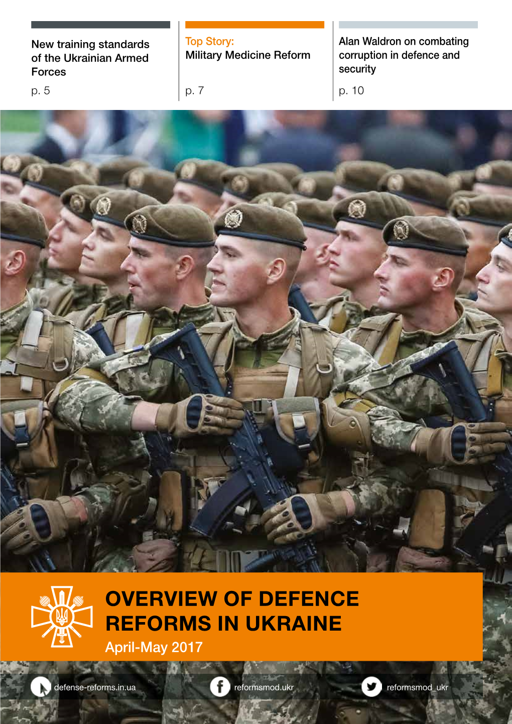 OVERVIEW of DEFENCE REFORMS in UKRAINE April-May 2017