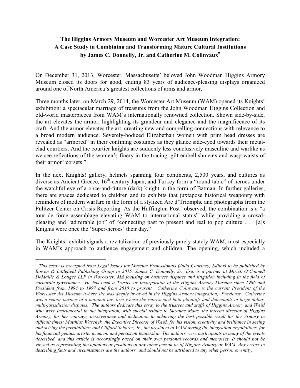 The Higgins Armory Museum and Worcester Art Museum Integration: a Case Study in Combining and Transforming Mature Cultural Institutions by James C