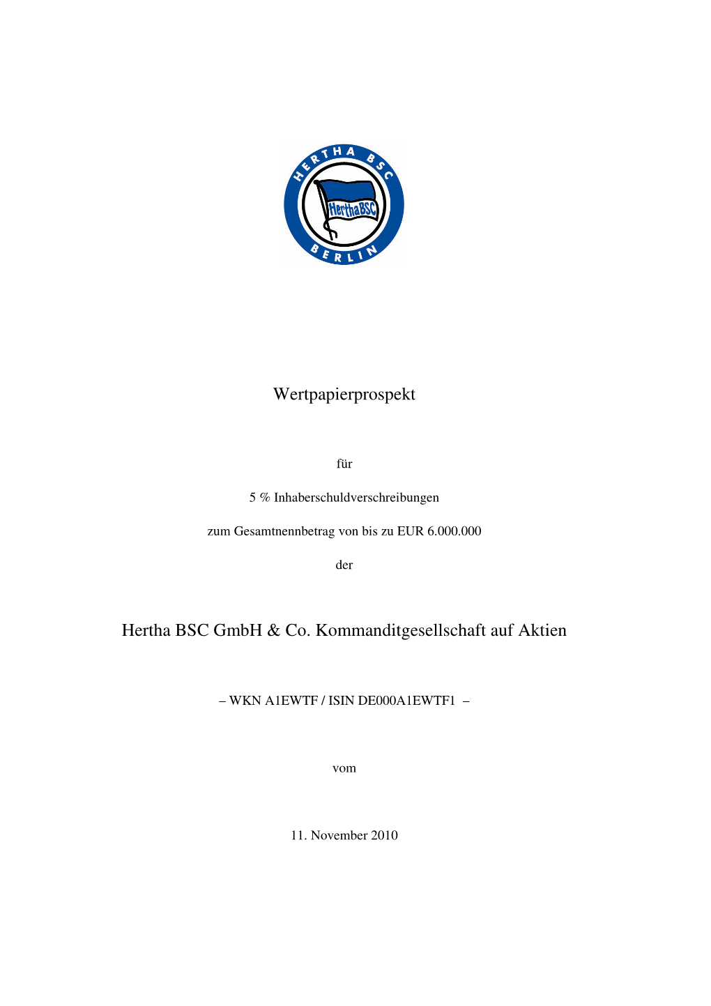 Wertpapierprospekt Hertha BSC Gmbh & Co. Kommanditgesellschaft Auf Aktien