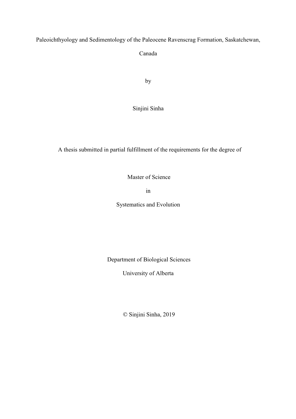 Paleoichthyology and Sedimentology of the Paleocene Ravenscrag Formation, Saskatchewan