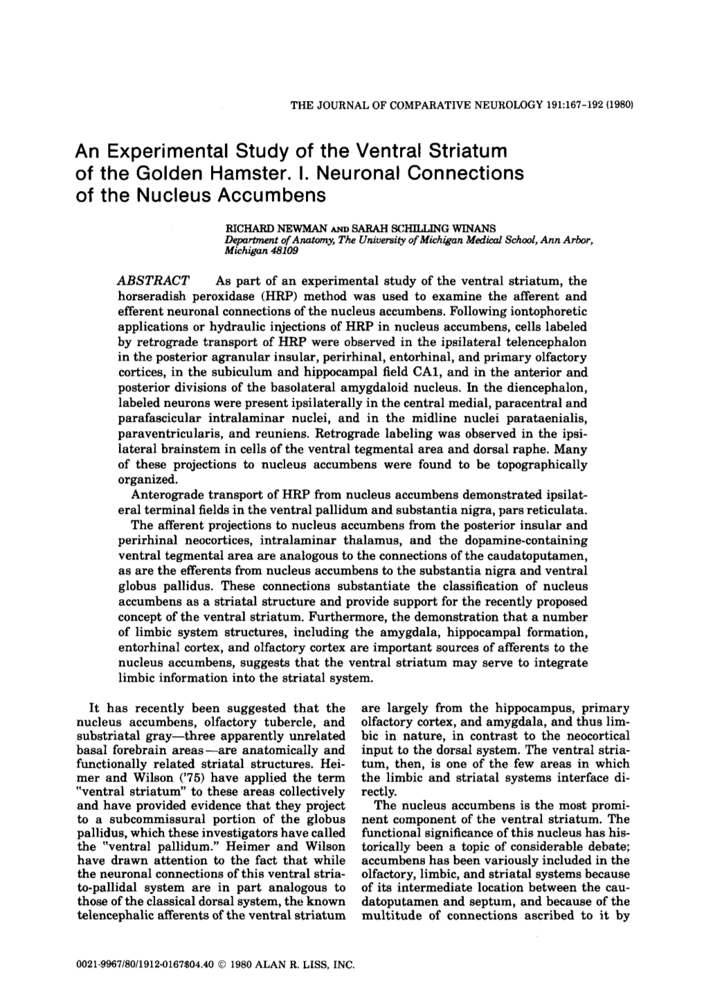 An Experimental Study of the Ventral Striatum of the Golden Hamster. 1