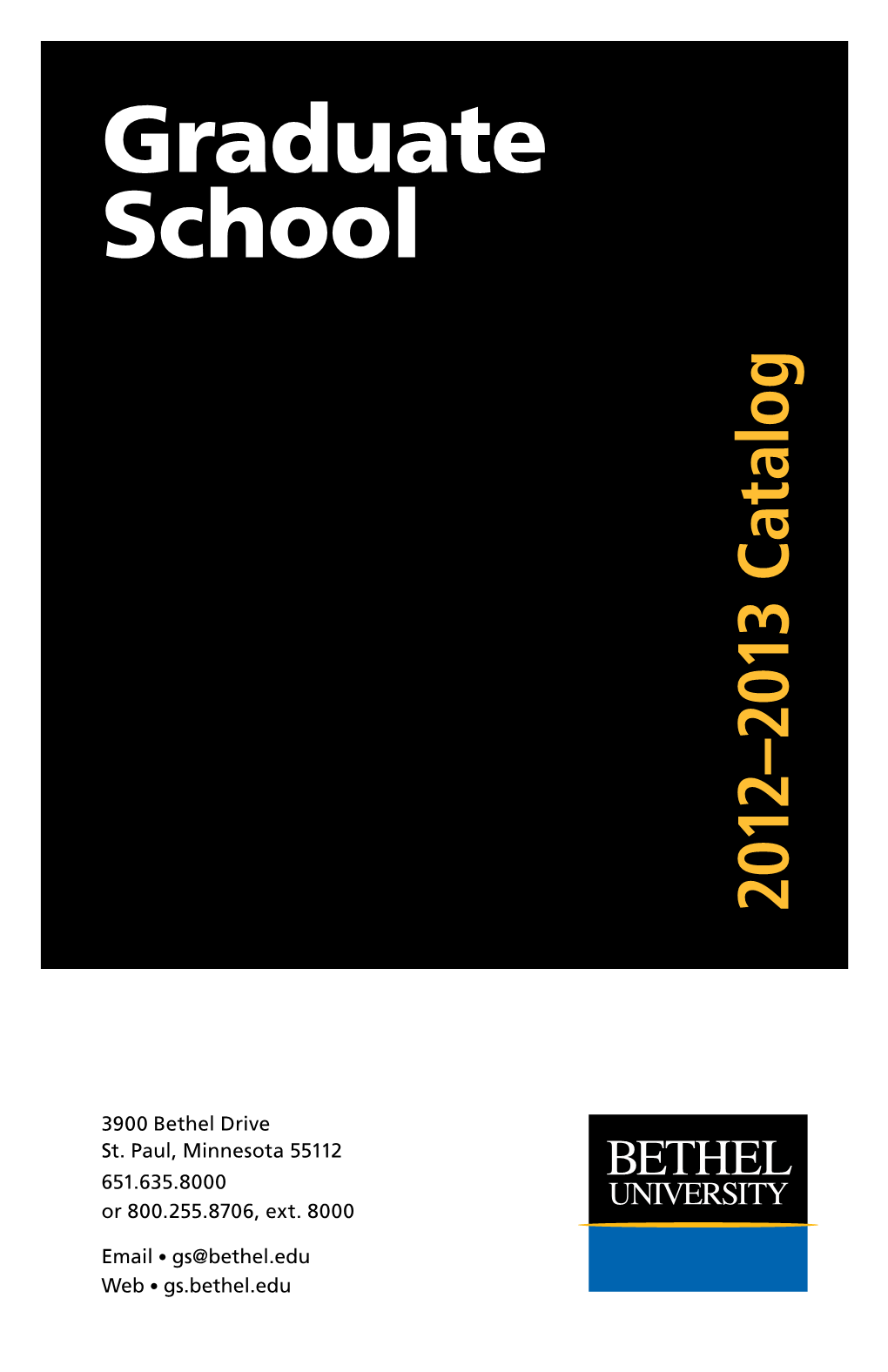 Graduate School 2012–2013 Catalog