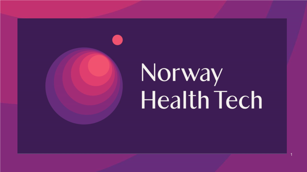 Sustainable Healthcare in Norway; Challenges and Opportunities