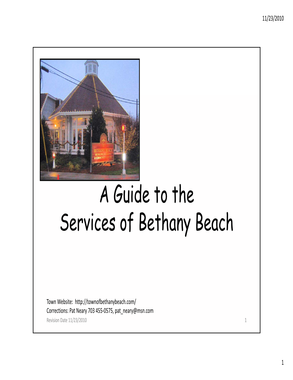 A G Id T Th a Guide to the Services of Bethany Beach