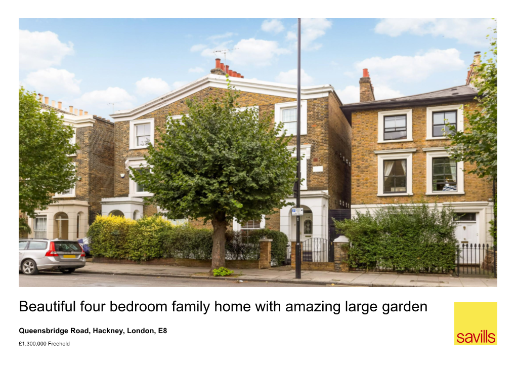 Beautiful Four Bedroom Family Home with Amazing Large Garden