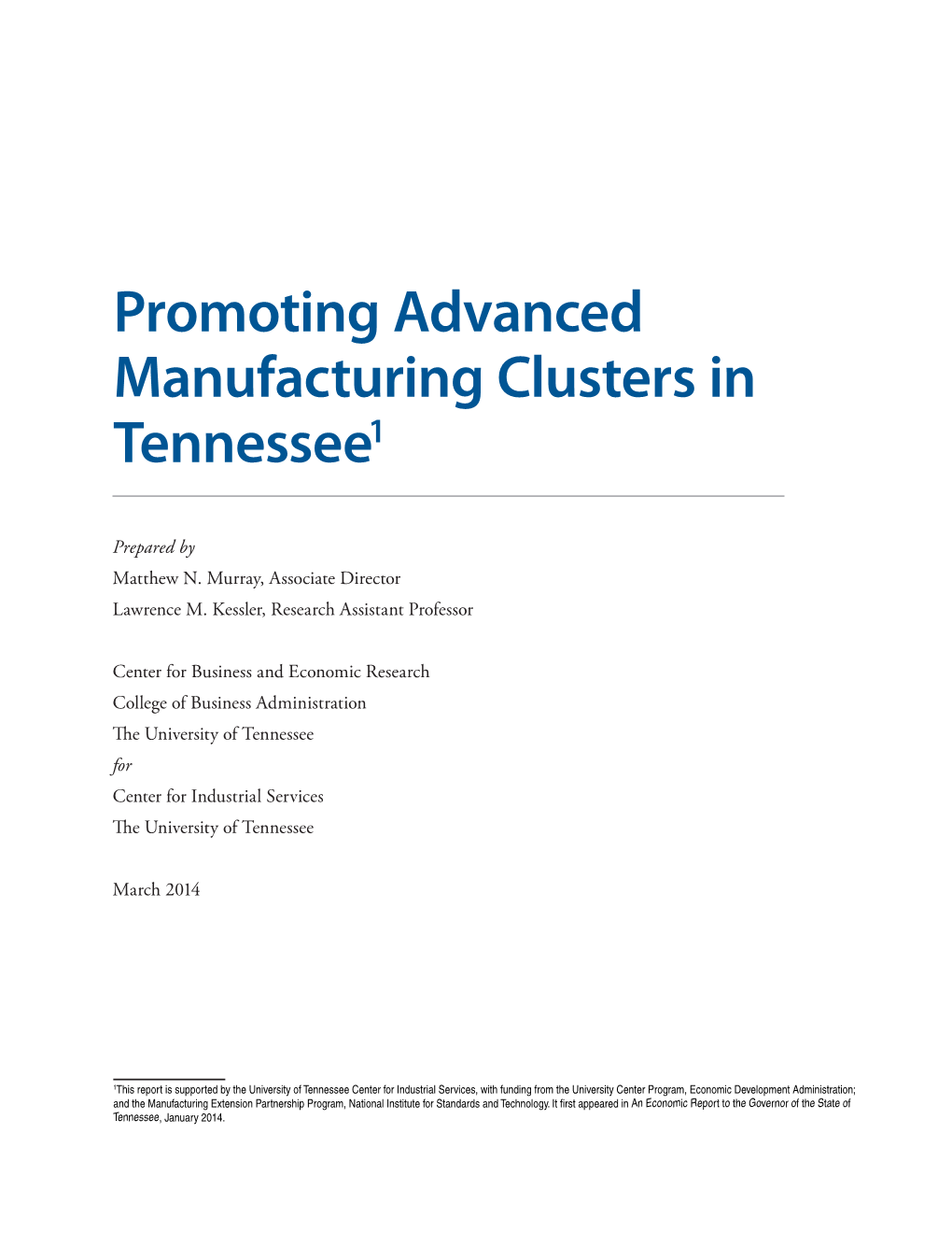 Promoting Advanced Manufacturing Clusters in Tennessee1