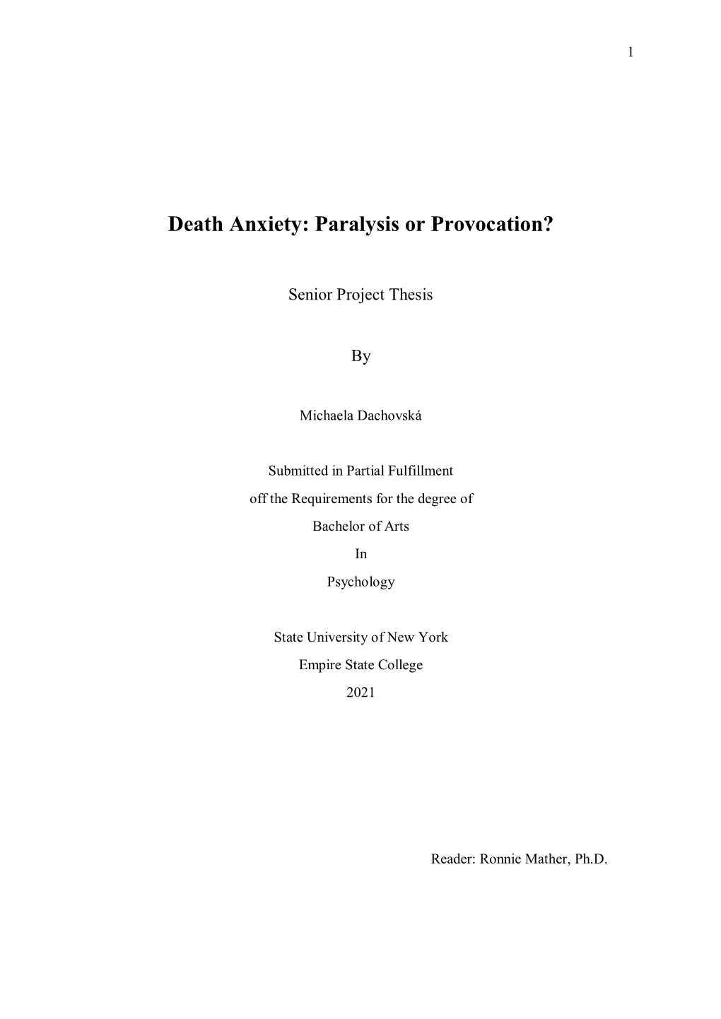 Death Anxiety: Paralysis Or Provocation?