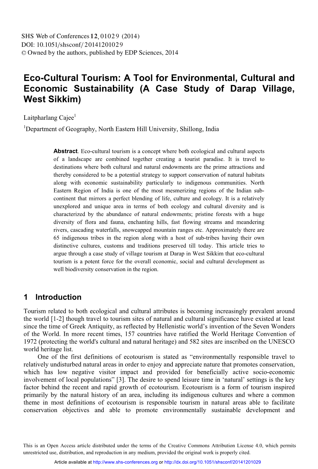 Eco-Cultural Tourism: a Tool for Environmental, Cultural and Economic Sustainability (A Case Study of Darap Village, West Sikkim)