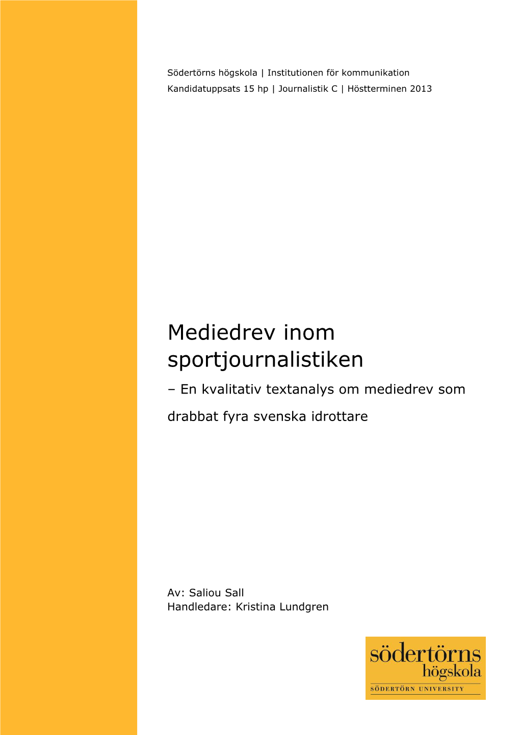 Mediedrev Inom Sportjournalistiken