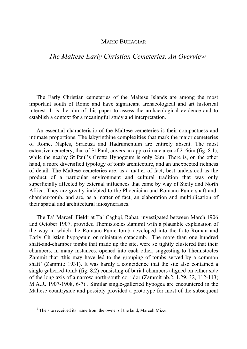 The Maltese Early Christian Cemeteries. an Overview